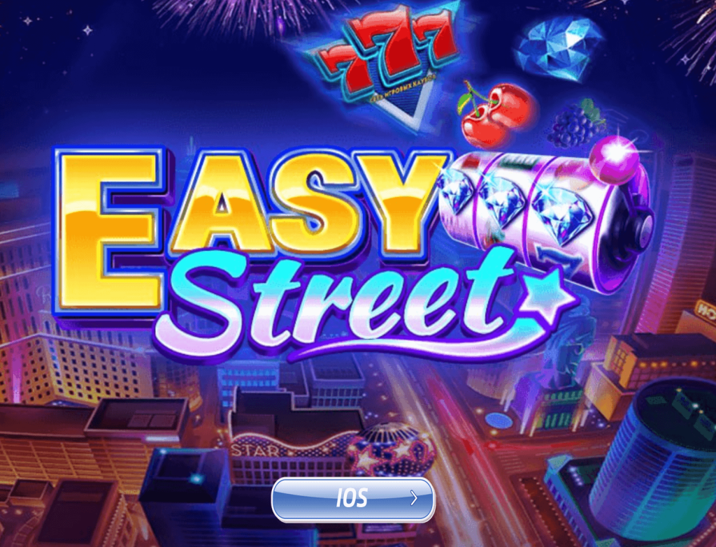 EasyStreet 777 ios app